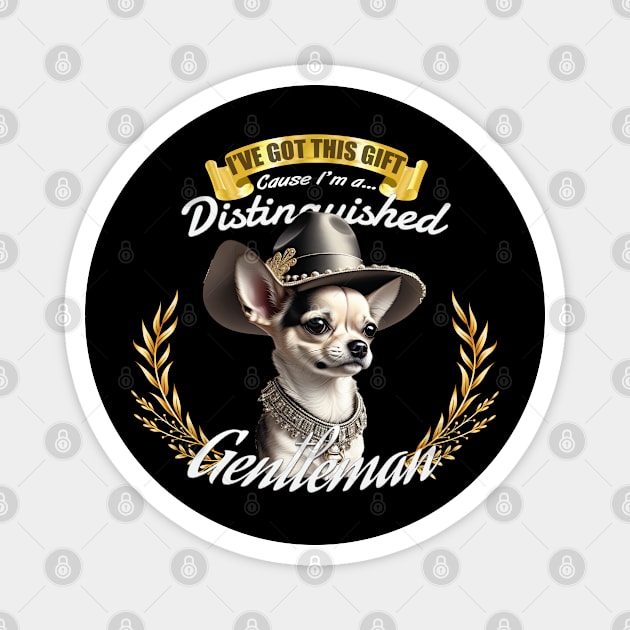 The Distinguished Chihuahua Gentleman Magnet by Asarteon